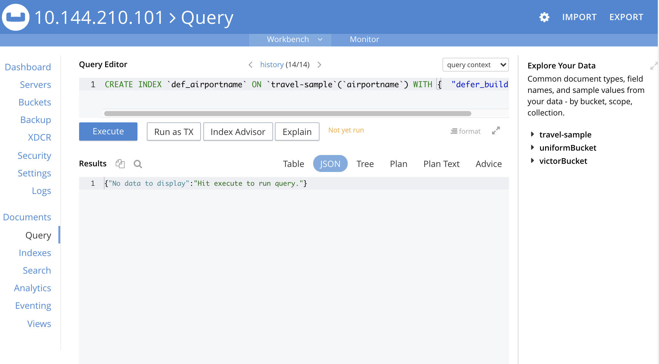 The Query Workbench with an index definition