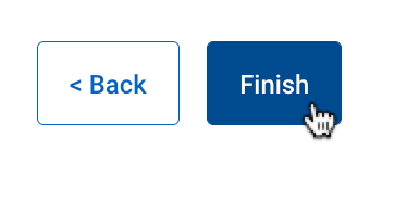 The Finish Button