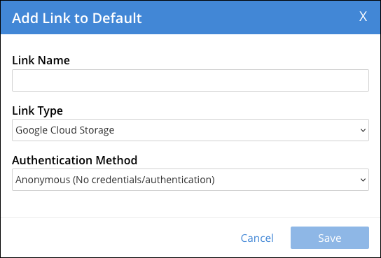 The Add Link dialog with Google Cloud Storage link options displayed